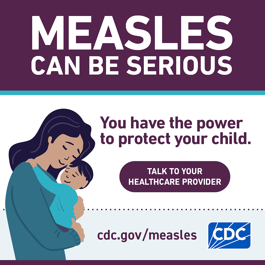 PROTECT AGAINST MEASLES — Heather Wingo, extension immunization educator for the University of Arkansas System Division of Agriculture, said the best way to protect against measles is to get two doses of the MMR vaccine. (Centers for Disease Control and Prevention graphic.)